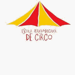 Escola Pernambucana de Circo - Campanha Faça Parte Dessa História