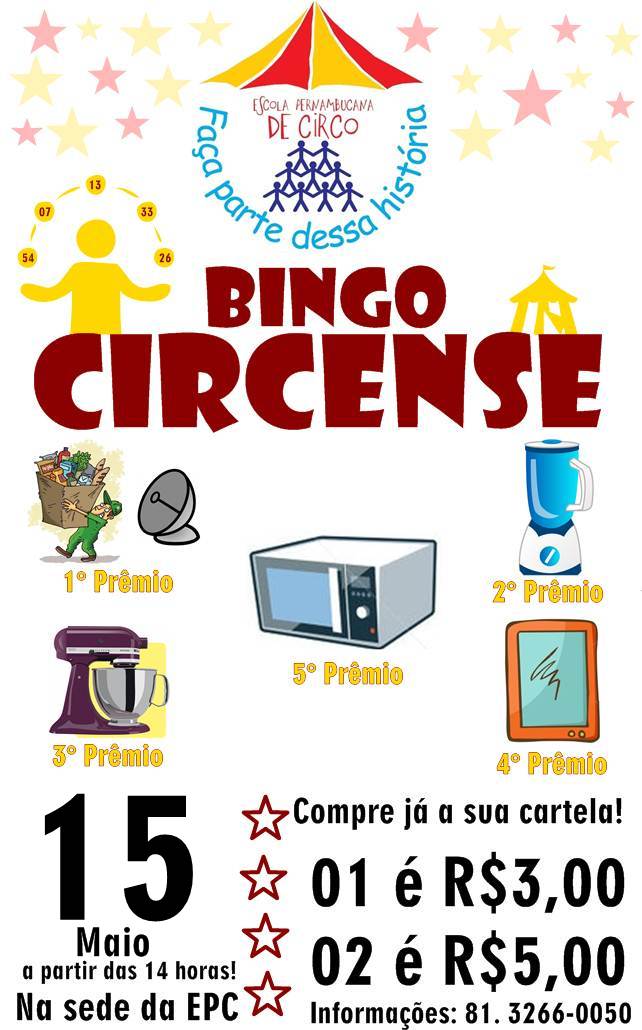 Dia 15/05 tem mais uma edição do Bingo Circense na EPC.